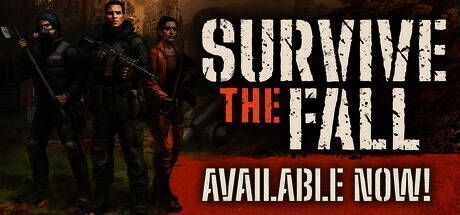 《秋末求生》游戏封面宣传图，展现废墟中人类重建文明的希望曙光