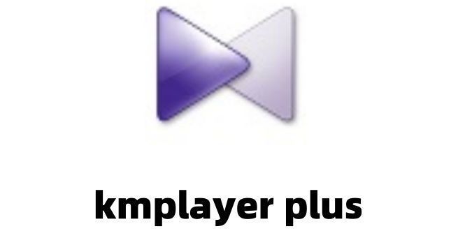 KMPlayer Plus主界面展示，界面清晰，播放控制区域突出，体现现代化设计风格