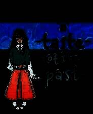 《A Taste of the Past》官方版