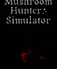 《蘑菇猎人模拟器》demo