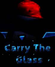 《carry the glass》中文版