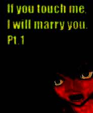 《如果你碰我，我就娶你》中文版