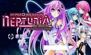 《超次元游戏海王星：重生2》免安装中文版