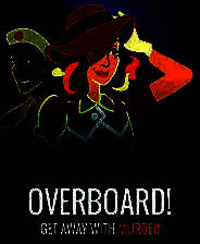 《Overboard！》英文免安装版