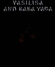 《瓦西丽莎与巴巴雅嘎》 v1.4.4升级档+未加密补丁[TENOKE]